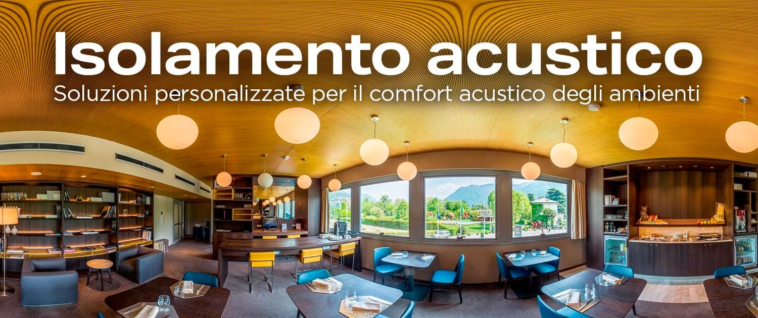 Isolamento acustico locali pubblici - migliore isolamento acustico e termico